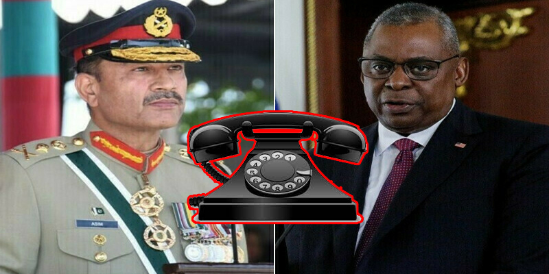 چیف آف آرمی اسٹاف جنرل عاصم منیر اور امریکی وزیر دفاع لائیڈ آسٹن کے درمیان ٹیلی فونک رابطہ